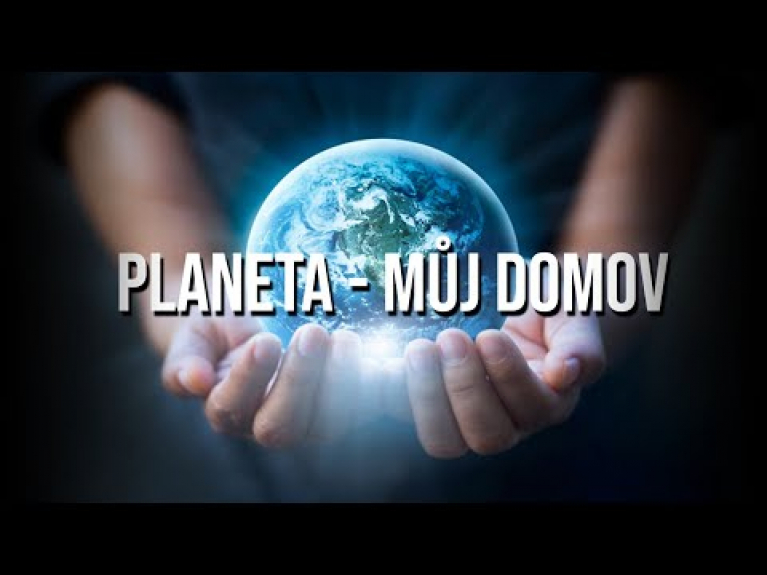 Embedded thumbnail for Planeta můj domov